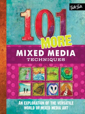 cover image of 101 More Mixed Media Techniques